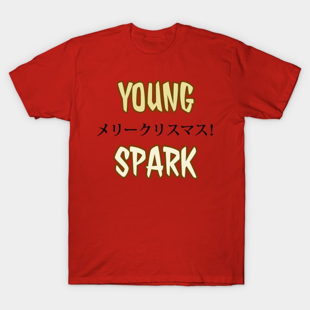 young spark T-Shirt by Kanjiworldwide